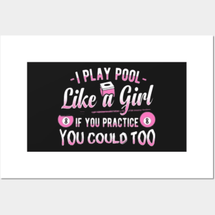 Pool Like a Girl Posters and Art